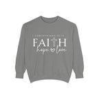 Faith, Hope, Love Sweatshirt